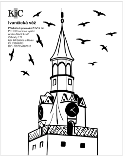 IVANČICKÁ VĚŽ / 12x15 cm